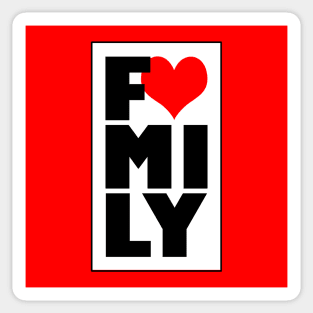 I Love My Family Reunion Slogan For Family Reunions Sticker